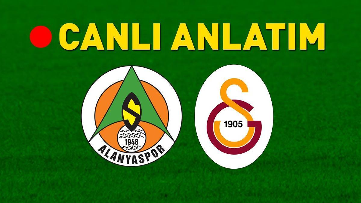 MAÇA DOĞRU |  Alanyaspor – Galatasaray maçı öncesi son gelişmeler! Muhtemel 11’ler belli oldu…